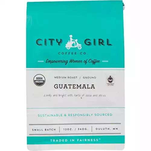 City Girl Coffee Organic Guatemala Medium Roast, Ground, Fair Trade, Small Batch, 12 oz Resealable Bag